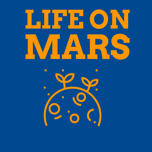 LIFE ON MARS